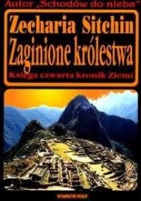 Zaginione królestwa - Zecharia Sitchin