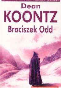 Braciszek Odd - Dean Koontz