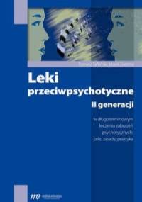 Leki przeciwpsychotyczne II generacji - Marek Jarema, Tomasz Tafliński