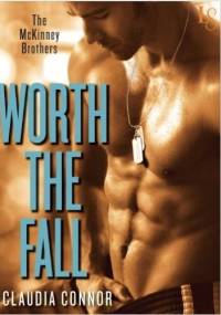 Worth the Fall - Claudia Connor