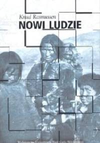Nowi ludzie - Knud Rasmussen