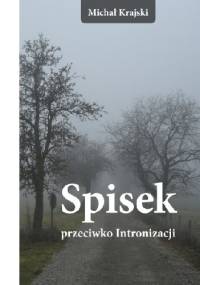 Spisek przeciwko Intronizacji - Michał Krajski