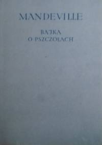 Bajka o pszczołach - Bernard Mandeville