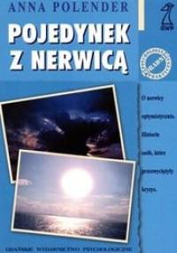 Pojedynek z nerwicą - Anna Polender