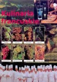 Kulinaria francuskie - praca zbiorowa