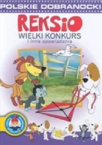 Reksio. Wielki konkurs i inne opowiadania