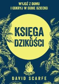 Księga dzikości - David Scarfe