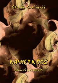 Namiętność. Opowieści niesamowite - Stefan Grabiński