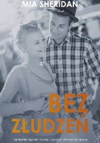 Bez złudzeń - Mia Sheridan