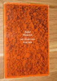 Nie skończona krucjata - Rafał Wojaczek