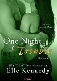 One Night of Trouble - Elle Kennedy