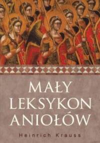 Mały leksykon aniołów - Heinrich Krauss