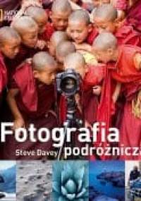 Fotografia podróżnicza - Steve Davey
