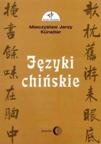Języki chińskie - Mieczysław Jerzy Künstler