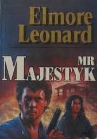 Mr Majestyk - Elmore Leonard
