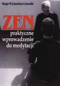 Zen: praktyczne wprowadzenie do medytacji - Hugo Makibi Enomiya-Lassalle