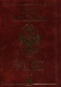 Wielka Encyklopedia Polski (Tom 9) - praca zbiorowa