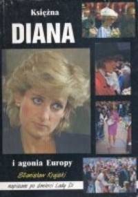 Księżna Diana i agonia Europy - Stanisław Krajski