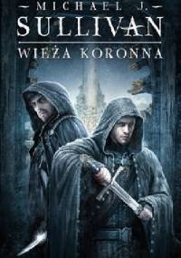 Wieża koronna - Michael James Sullivan