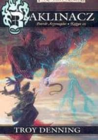 Zaklinacz - Troy Denning