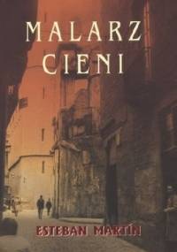 Malarz cieni - Esteban Martin