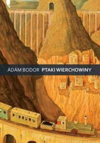 Ptaki Wierchowiny - Ádám Bodor