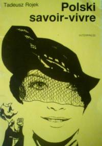 Polski savoir-vivre - Tadeusz Rojek