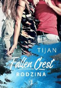 Fallen Crest. Rodzina - Tijan Meyer