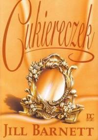 Cukiereczek - Jill Barnett