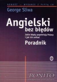 Angielski bez błędów + CD - George Sliwa