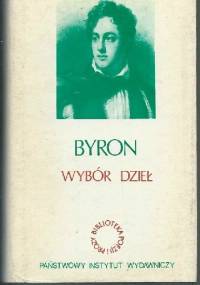 Byron. Wybór dzieł. Tom I - George Gordon Byron
