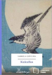 Kukułka - Gabriela Zapolska