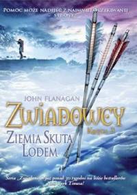 Zwiadowcy. Ziemia skuta lodem - John Flanagan