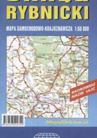 Okręg Rybnicki. Mapa samochodowo-krajoznawcza. 1:50 000 Witański