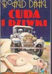 Cuda i dziwki - Roald Dahl