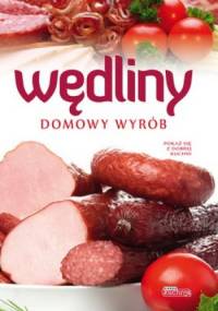 Wędliny. Domowy wyrób