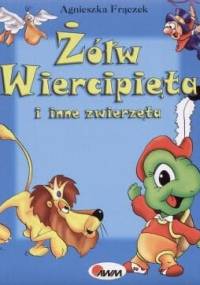 Żółw Wiercipięta i inne zwierzęta - Agnieszka Frączek