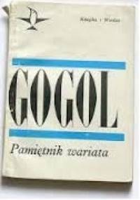 Pamiętnik wariata - Mikołaj Gogol