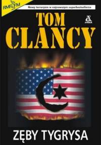 Tom Clancy - Zęby tygrysa [Audiobook PL]