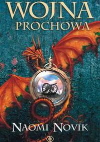 Wojna prochowa - Naomi Novik