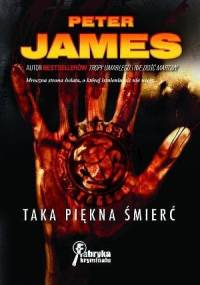 Taka piękna śmierć - Peter James