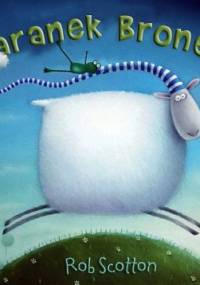 Baranek Bronek - Rob Scotton