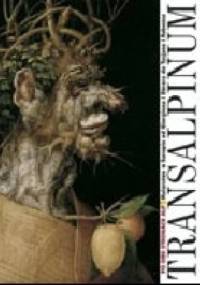 Transalpinium. Po obu stronach Alp. Malartswo w Europie od Giorgiona i Duerera do Tycjana i Rubensa - Katarzna M. Rokosz