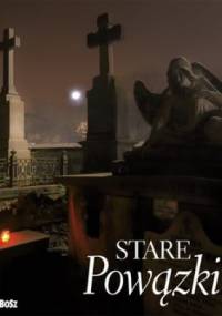 Stare Powązki - praca zbiorowa