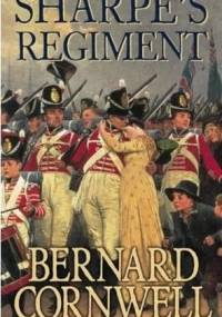 Sharpe's Regiment : Richard Sharpe and the Invasion of France, June to November 1813 - Bernard Cornwell