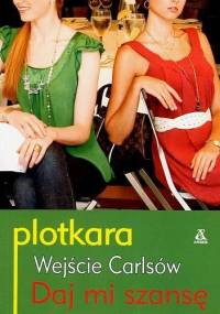 Daj mi szansę - Cecily von Ziegesar