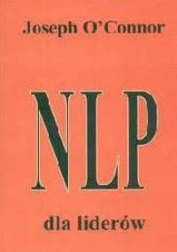 NLP dla liderów - Joseph O'Connor (ur. 1948)