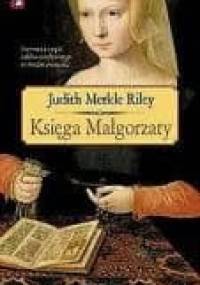 Księga Małgorzaty - Judith Merkle Riley