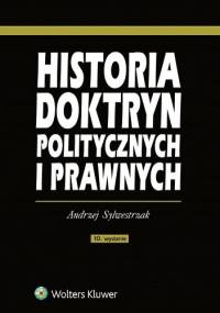 Historia doktryn politycznych i prawnych - Andrzej Sylwestrzak
