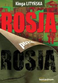 Rosja poza Rosją - Kinga Lityńska